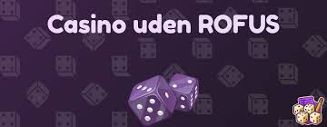 Spil Casino Uden Om ROFUS - Dit Fristed for Casino Underholdning