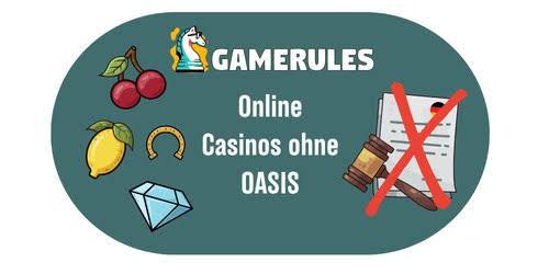 Die besten Casinos ohne Oasis Ein Leitfaden für Spieler -2103108603